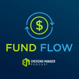 Fund Flow Podcast
